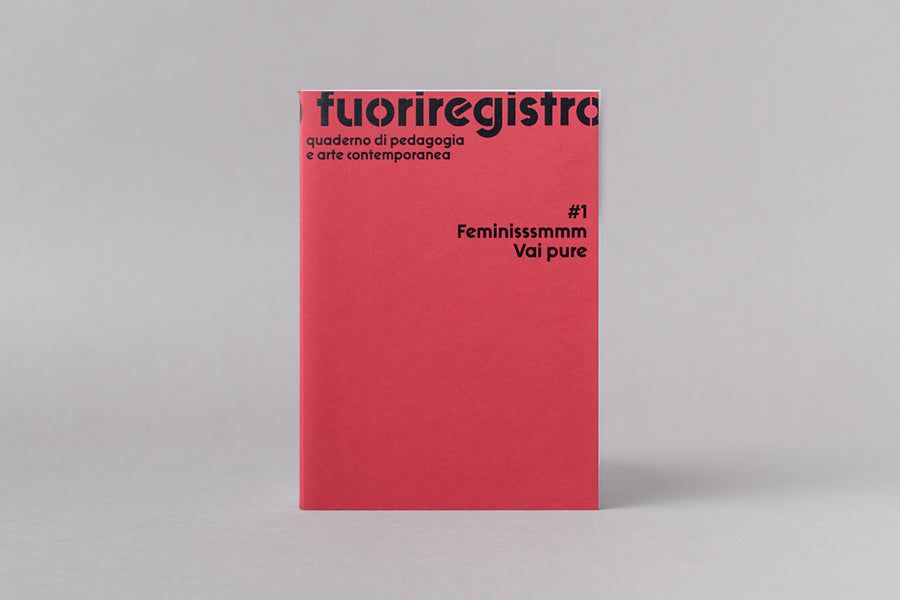 fuoriregistro #1 Feminisssmmm Vai pure
