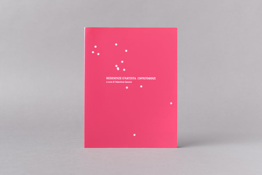 RESIDENZE D'ARTISTA: CONTRO-TENDENZE - ULTIMA COPIA!