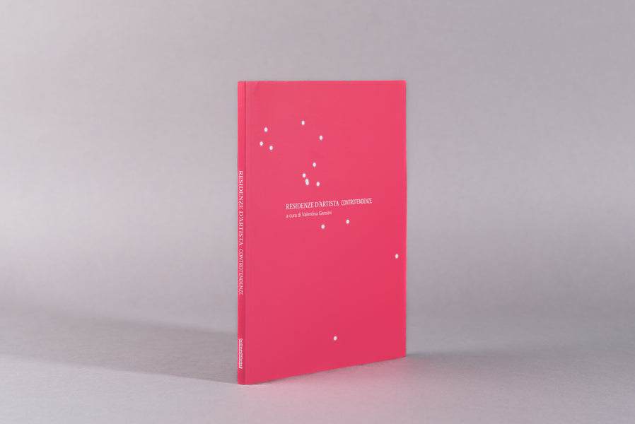 RESIDENZE D'ARTISTA: CONTRO-TENDENZE - ULTIMA COPIA!